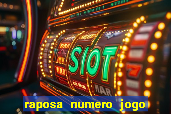 raposa numero jogo do bicho